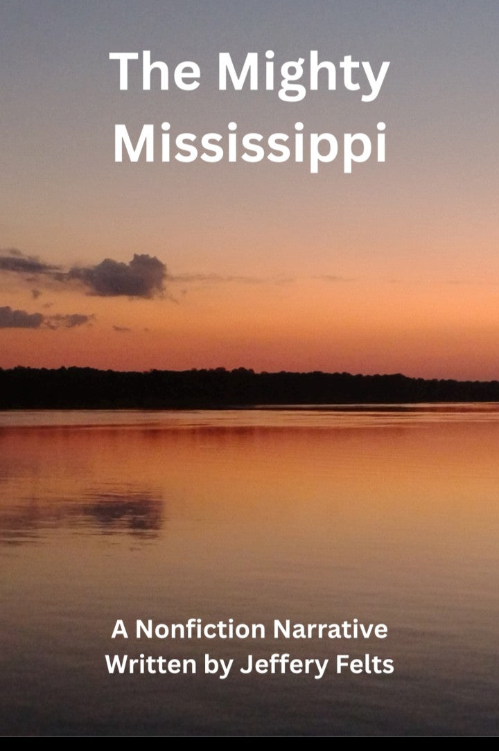 The Mighty Mississippi